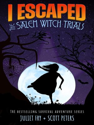 cover image of I Escaped the Salem Witch Trials